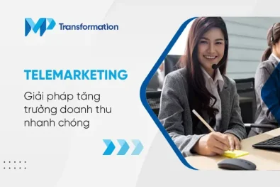 Telemarketing Giải pháp tăng trưởng doanh thu nhanh chóng