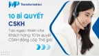 Tạo ngạc nhiên cho Khách hàng: 10 bí quyết CSKH đẳng cấp Thế giới