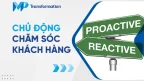 Chủ động chăm sóc khách hàng