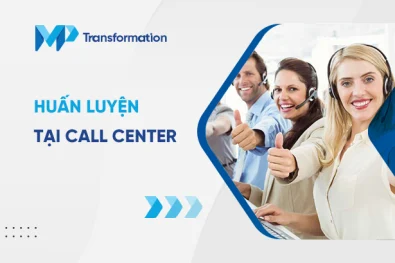 Huấn luyện tại Call Center: Luôn giữ thái độ tích cực