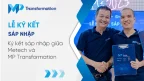 Lễ ký kết sáp nhập giữa Metech và MP Transformation