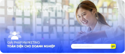 OmiMarketing - Giải pháp Marketing toàn diện cho doanh nghiệp