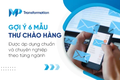 Gợi ý 6 mẫu thư chào hàng chuyên nghiệp theo từng ngành