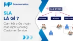 SLA là gì Cam kết thỏa thuận mức dịch vụ trong Customer Service