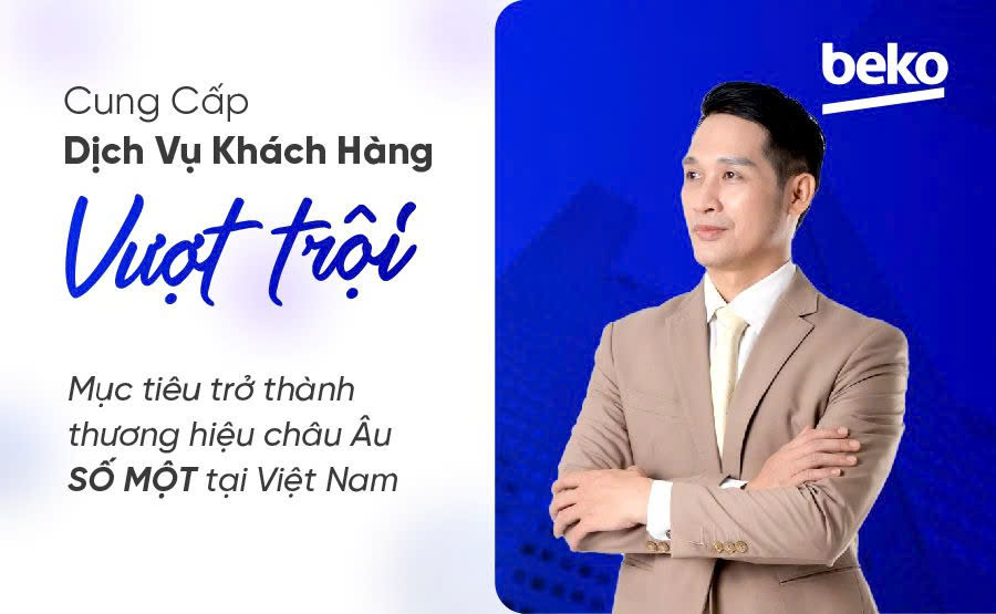 Cung cấp dịch vụ khách hàng vượt trội, mục tiêu trở thành thương hiệu châu Âu số một tại Việt Nam