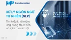 Xử lý ngôn ngữ tự nhiên (NLP) là gì? 5 Ứng dụng & Lợi ích