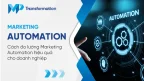 Cách đo lường Marketing Automation hiệu quả cho doanh nghiệp