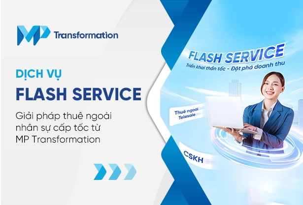 FLASH SERVICE - Giải pháp thuê ngoài nhân sự cấp tốc