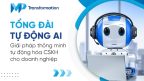 Tổng Đài Tự Động AI Giải pháp thông minh cho doanh nghiệp