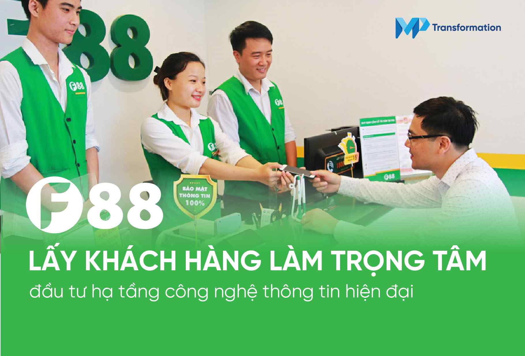 Chuỗi cầm đồ lớn F88 ứng dụng công nghệ vào quy trình vận hành