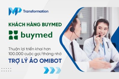 Buymed triển khai hiệu quả 100.000 cuộc gọi/tháng nhờ OmiBot