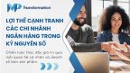 loi the canh tranh cac chi nhanh ngan hang 1
