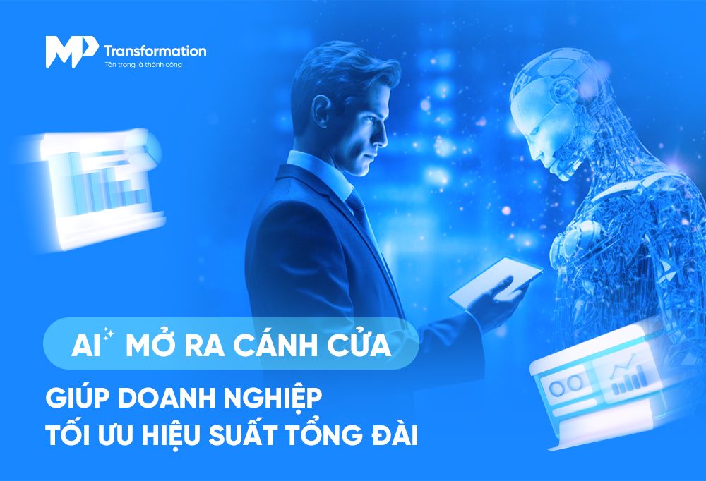Ứng dụng AI hỗ trợ tổng đài viên