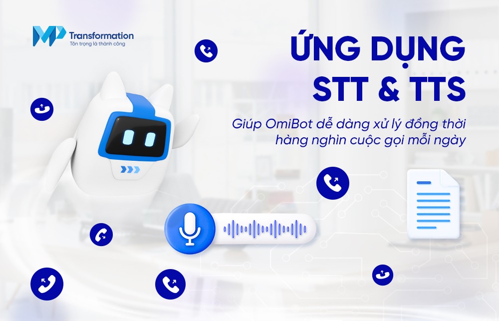 OmiBot – Trợ lý ảo tổng đài giao tiếp thông minh bằng giọng nói tự nhiên