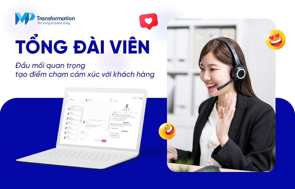 Trải nghiệm khách hàng bắt đầu từ tổng đài viên