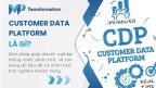 customer data platform la gi 6