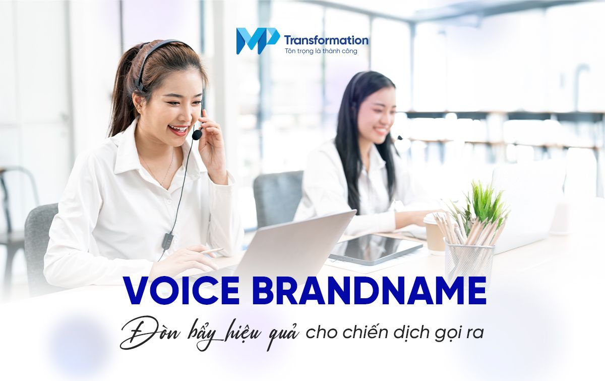 Giá trị thúc đẩy kinh doanh từ Voice Brandname
