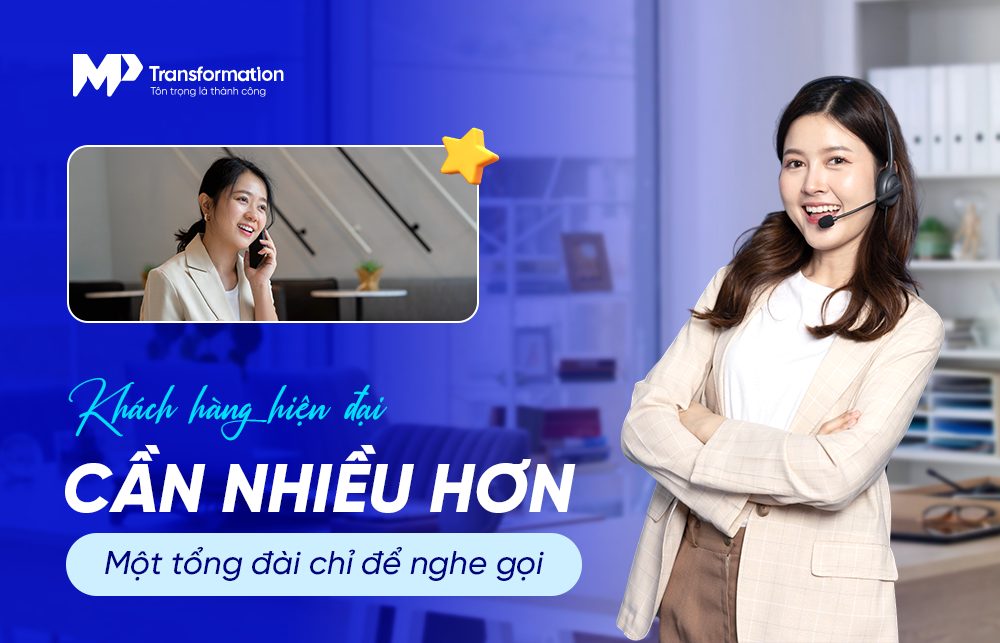 Hệ thống chăm sóc khách hàng hiện đại: Khi tốc độ thôi là chưa đủ