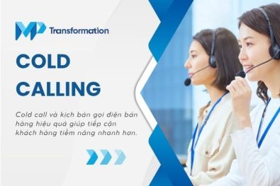Cold Call là gì? Hướng dẫn xây dựng kịch bản gọi điện hiệu quả nhất