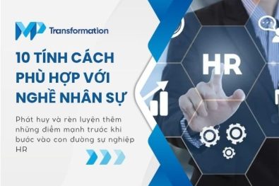 10 tính cách phù hợp với nghề nhân sự mà bạn cần biết