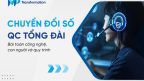 Chuyển đổi số QC tổng đài – Bài toán công nghệ, con người và quy trình