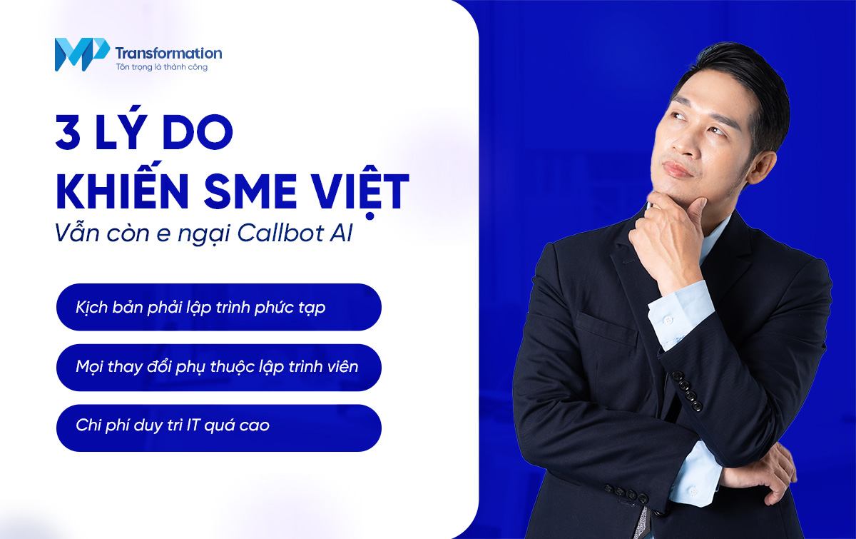 Rào cản kỹ thuật khiến nhiều doanh nghiệp Việt e ngại Callbot AI Rào cản kỹ thuật khiến nhiều doanh nghiệp Việt e ngại Callbot AI