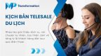 kich ban telesale du lich 2