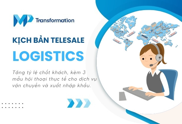 kich ban telesale logistics 4