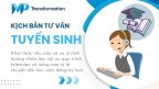 4 kịch bản tư vấn tuyển sinh giúp tăng tỷ lệ chốt học viên