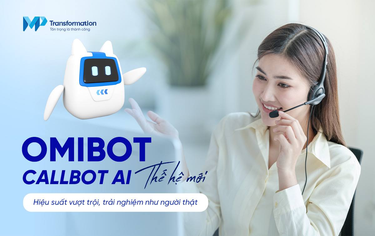 OmiBot – Callbot AI hiệu suất không giới hạn OmiBot – Callbot AI hiệu suất không giới hạn
