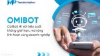 omibot callbot ai voi hieu suat khong gioi han 6