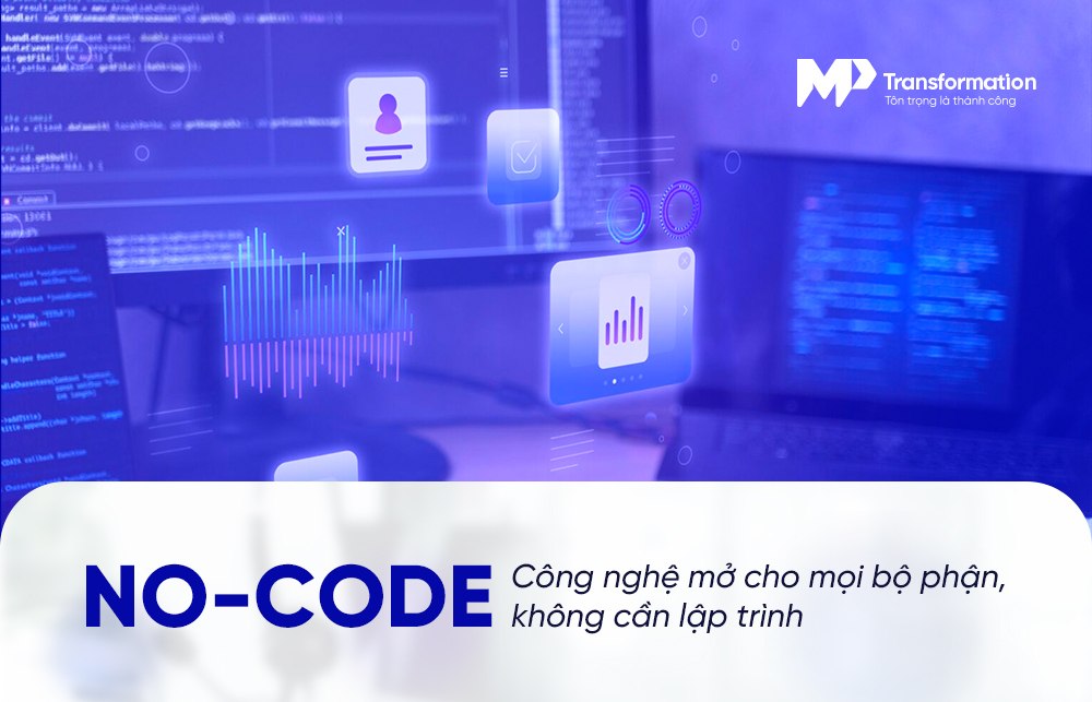 Xu hướng no-code trong công nghệ hiện nay Xu hướng no-code trong công nghệ hiện nay