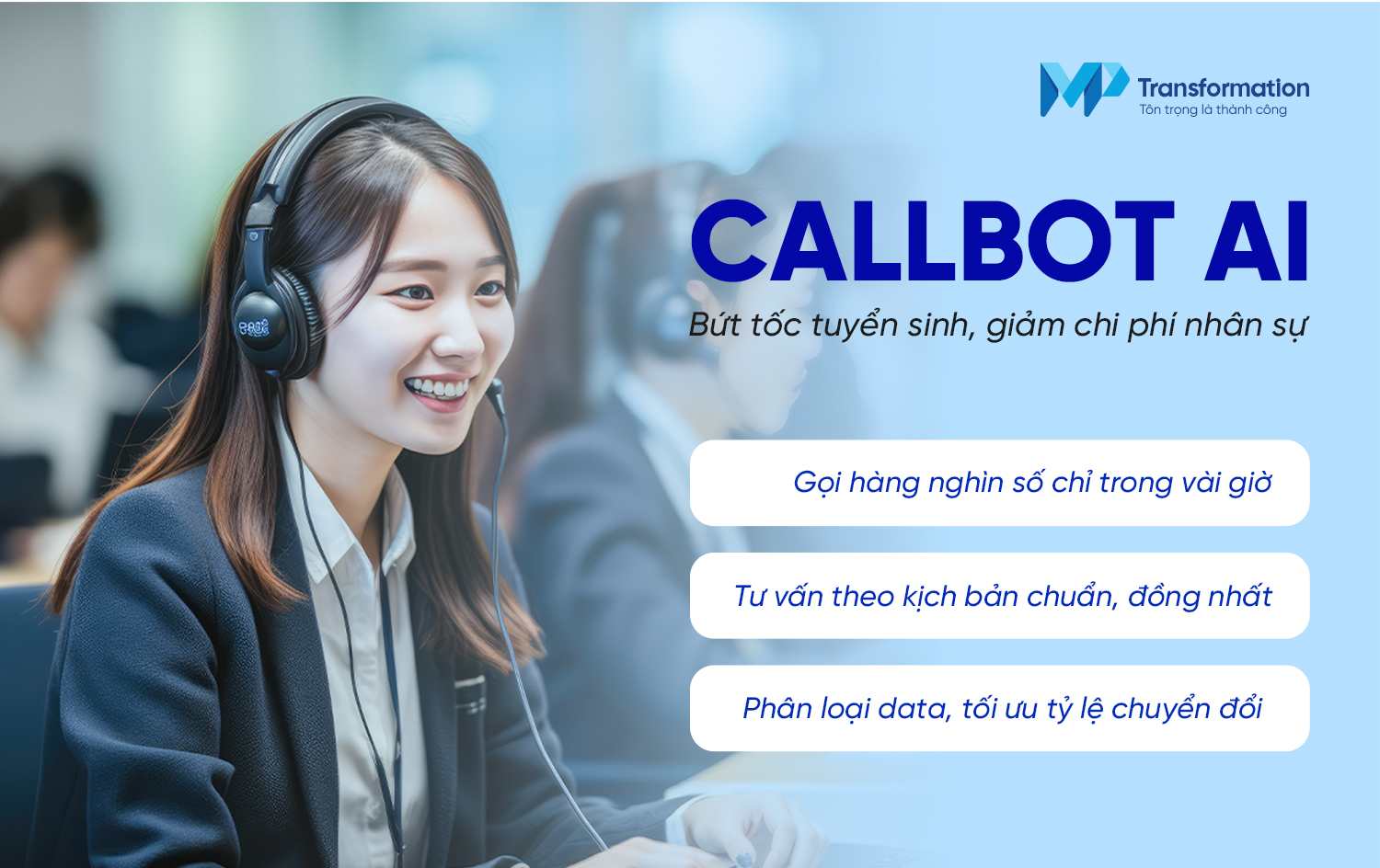 Callbot AI – Giải pháp tối ưu cho tuyển sinh Callbot AI – Giải pháp tối ưu cho tuyển sinh