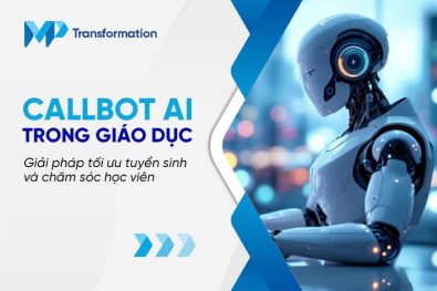 Callbot AI trong giáo dục: Giải pháp tối ưu tuyển sinh và chăm sóc học viên