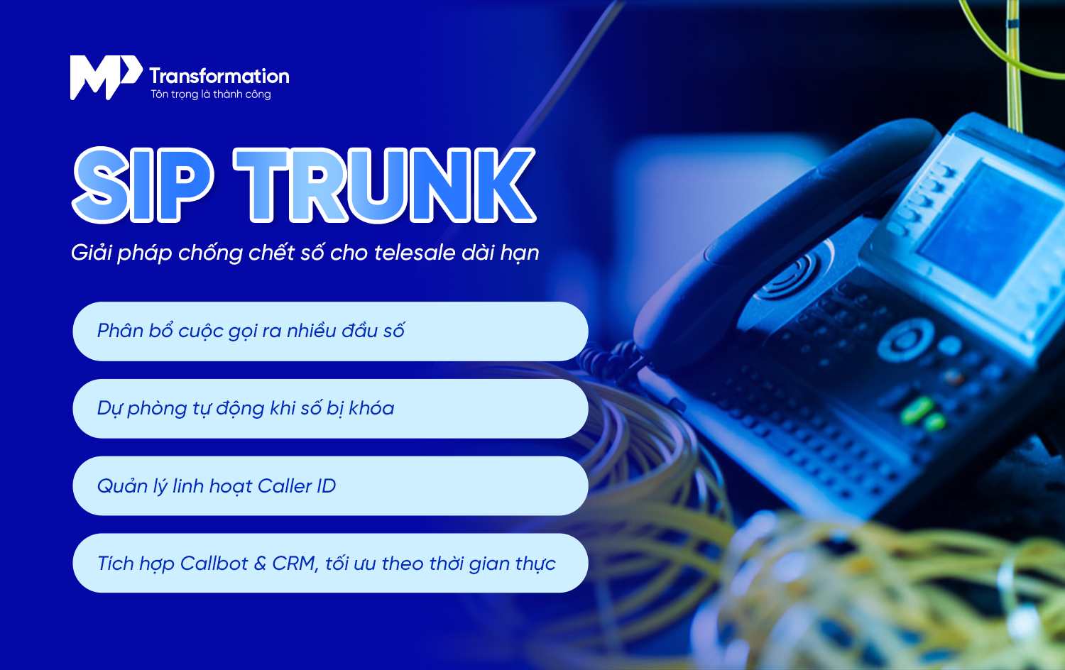 Cách SIP Trunk giúp chống “chết số” trong chiến dịch dài Cách SIP Trunk giúp chống “chết số” trong chiến dịch dài