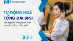 Tự động hoá tổng đài BFSI