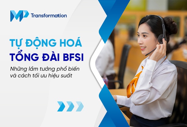 Tự động hoá tổng đài BFSI