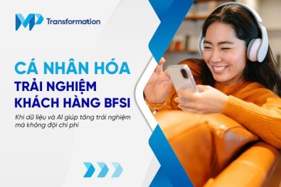 Cá nhân hóa trải nghiệm khách hàng BFSI