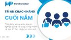 Tri ân khách hàng cuối năm giúp tăng lòng trung thành