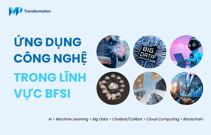 Ứng dụng công nghệ trong ngành BFSI
