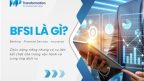 BFSI là gì? Top xu hướng công nghệ dẫn đầu ngành BFSI