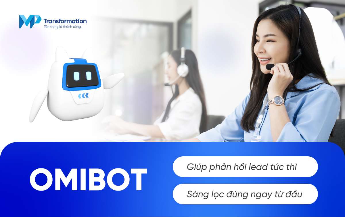 OmiBot - Tự động hóa sàng lọc lead như một bước chuyển chiến lược