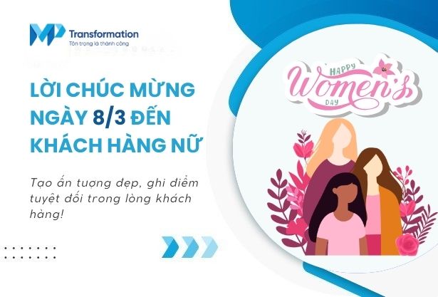 50+ Mẫu thư và lời chúc 8/3 cho khách hàng, đối tác nữ