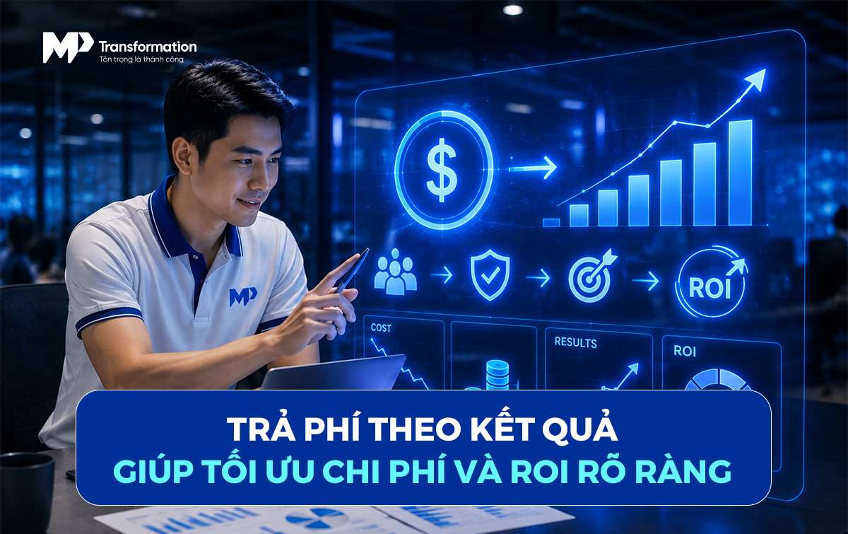 Cost-per-Outcome: Tối ưu chi phí bằng cách trả tiền cho kết quả thay vì nguồn lực Cost-per-Outcome: Tối ưu chi phí bằng cách trả tiền cho kết quả thay vì nguồn lực