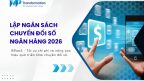 Hướng dẫn lập ngân sách cho dự án chuyển đổi số ngân hàng 2026