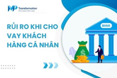 Những rủi ro khi cho vay khách hàng cá nhân