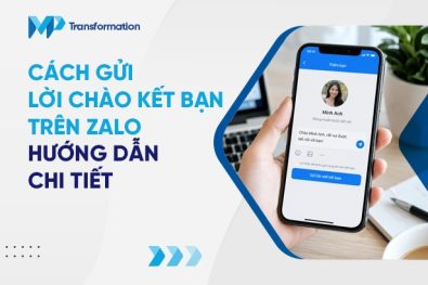 Hướng dẫn chi tiết cách gửi lời chào kết bạn trên Zalo