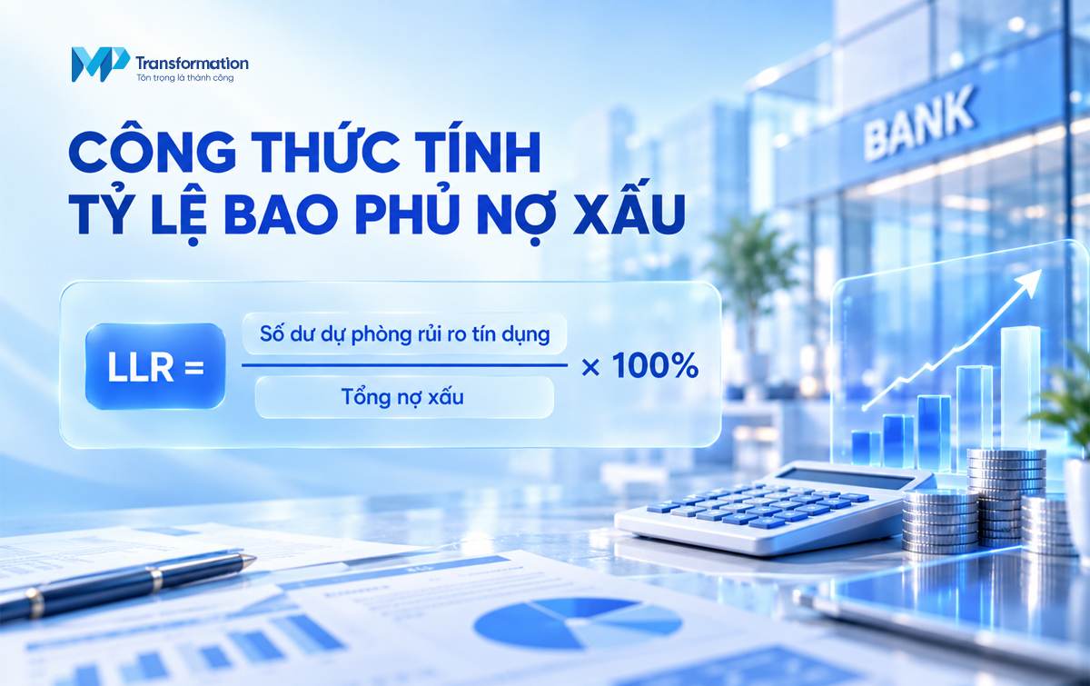 Công thức tính tỷ lệ bao phủ nợ xấu