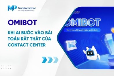 omibot khi ai buoc vao nhung bai toan rat that cua contact center 7